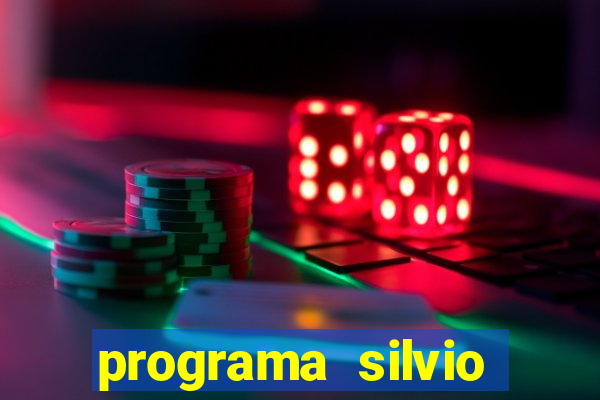 programa silvio santos de hoje foi gravado quando